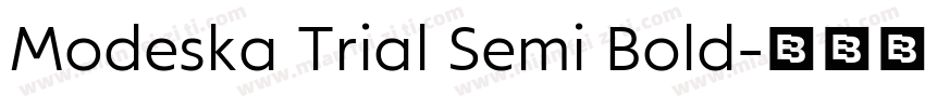 Modeska Trial Semi Bold字体转换